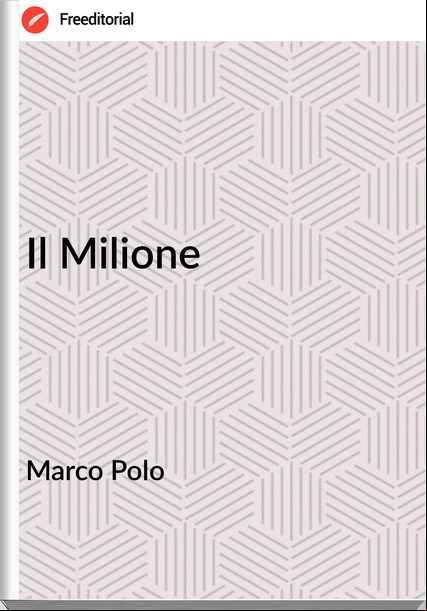 Marco Polo Il Milione