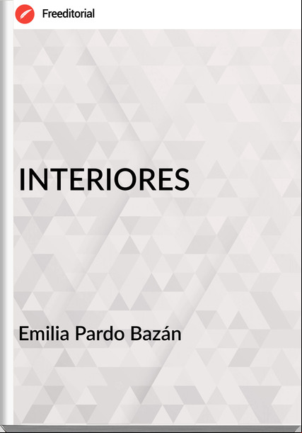 Emilia Pardo Bazán INTERIORES