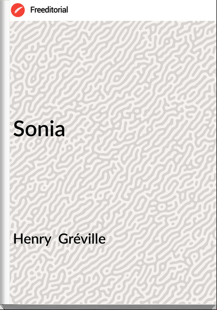 Henry  Gréville - Sonia
