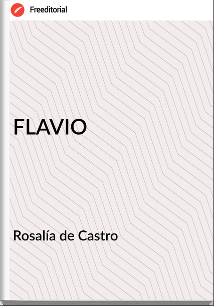Rosalía de Castro FLAVIO