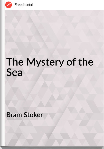 Bram Stoker The Mystery of the Sea