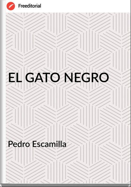  Pedro Escamilla - EL GATO NEGRO