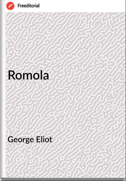 George Eliot  Romola