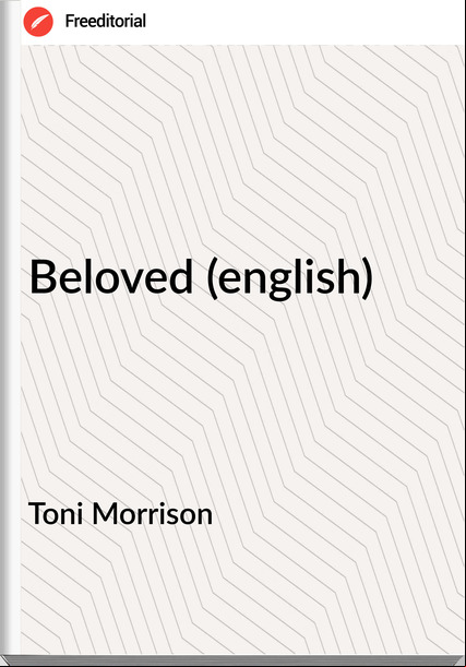 Toni Morrison Beloved (english)
